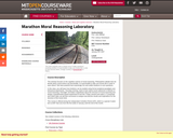 Marathon Moral Reasoning Laboratory, January (IAP) 2007