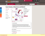 Social Studies of Bioscience and Biotech, Fall 2005