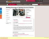 Building Technology III: Building Structural Systems, Fall 2004