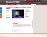 Introduction to Doing Research in Media Arts and Sciences, Spring 2011