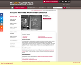 Calculus Revisited: Multivariable Calculus, Fall 2011