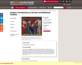 Empire: Introduction to Ancient and Medieval Studies, Fall 2012