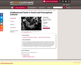 Childhood and Youth in French and Francophone Cultures, Spring 2013