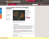 Unusual Biology: The Science of Emerging Pathogens, Spring 2013