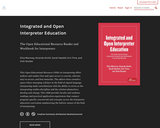 Integrated and Open Interpreter Education: The Open Educational Resource Reader and Workbook for Interpreters