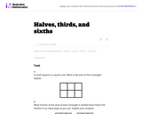 Illustrative Mathematics... Halves, thirds and sixths