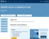 Unit 6: Seeking Truth: A Wrinkle in Time Lesson 15