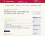 ELA G2:M1:U3:L6 INDEPENDENT WRITING: FOCUS STATEMENT AND DIFFERENCES BETWEEN TWO SCHOOLS