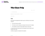 Illustrative Mathematics... The Class Trip