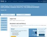 EXPLORING HUMAN RIGHTS: THE BREADWINNER Lesson 24