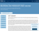 2nd Grade English Language Arts - Unit 3: Belonging and Friendship: Pinky and Rex