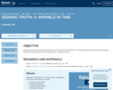 SEEKING TRUTH: A WRINKLE IN TIME Lesson 14