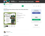 Social Studies Story (Veterans Day): Color-N-Read Mini Book by Meagan Church