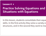 Practice Solving Equations and Representing Situations with Equations