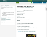 Air Quality Unit - Lesson 2 : Why Should We Be Concerned About Air Quality?