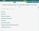 Climate Change Lesson 14 : Climate Change in the News