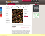 Electrical, Optical, and Magnetic Properties of Materials, Fall 2007