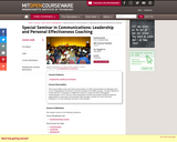 Special Seminar in Communications: Leadership and Personal Effectiveness Coaching, Fall 2008