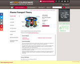 Plasma Transport Theory, Fall 2003