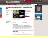 Architectural Design, Level III: A Student Center for MIT, Fall 2004