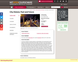 City Visions: Past and Future, Spring 2004
