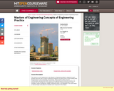 Masters of Engineering Concepts of Engineering Practice, Fall 2007