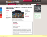 Environmental Management Practicum: Brownfield Redevelopment, Fall 2006