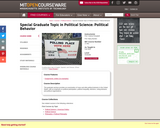 Special Graduate Topic in Political Science: Political Behavior, Fall 2005