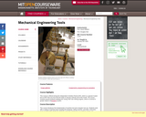 Mechanical Engineering Tools, January (IAP) 2004