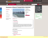 Economics of Marine Transportation Industries, Fall 2006