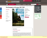 The Emergence of Europe: 500-1300, Fall 2003