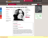 Major Authors: Oscar Wilde and the '90's, Spring 2003