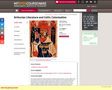 Arthurian Literature and Celtic Colonization, Spring 2005