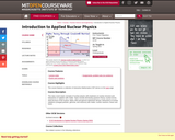 Introduction to Applied Nuclear Physics, Spring 2012