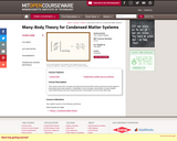 Many-Body Theory for Condensed Matter Systems, Fall 2004