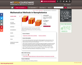 Mathematical Methods in Nanophotonics, Spring 2008