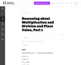 Reasoning about Multiplication and Division and Place Value, Part 1