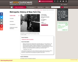 Metropolis: History of New York City, Fall 2009