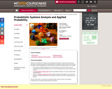 Probabilistic Systems Analysis and Applied Probability, Fall 2010