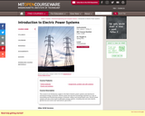 Introduction to Electric Power Systems, Spring 2011