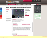 Sensor Technologies for Interactive Environments, Spring 2011