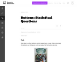 Buttons: Statistical Questions