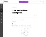 Tile Patterns II: Hexagons