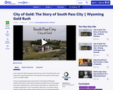 City of Gold: The Story of South Pass City