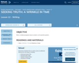SEEKING TRUTH: A WRINKLE IN TIME Lesson 12 - Writing