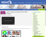 21 Things 4 Students Thing 17: Gold Empower Student Voice with Flipgrid