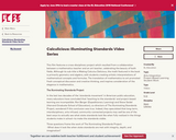 Calculicious: Illuminating Standards Video Series