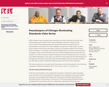 Peacekeepers of Chicago: Illuminating Standards Video Series