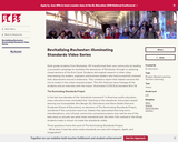 Revitalizing Rochester: Illuminating Standards Video Series