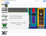 #GoOpen Module 6 - Engaging Students in OER Creation
